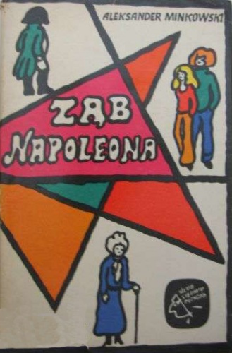 Okładka: Aleksander Minkowski - Ząb Napoleona