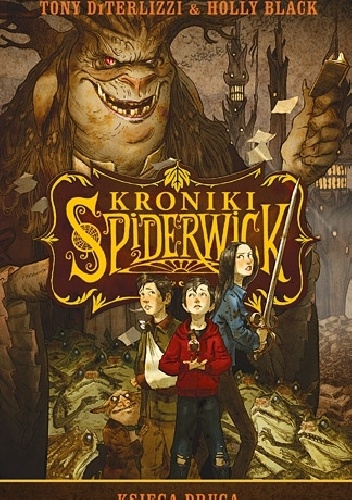 Okładka: Tony DiTerlizzi - Kroniki Spiderwick. Księga druga