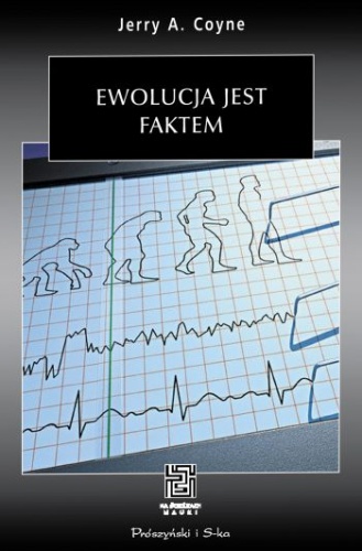 Okładka: Jerry A. Coyne - Ewolucja jest faktem