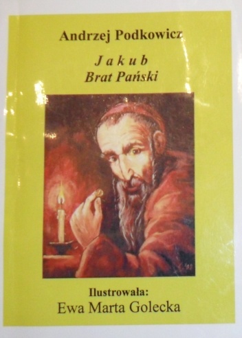 Okładka: Andrzej Podkowicz - Jakub Brat Pański
