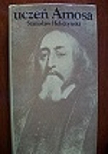 Okładka: Stanisław Helsztyński - Uczeń Amosa