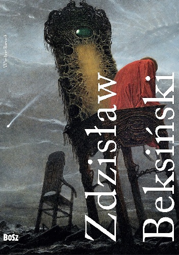 Okładka: Zdzisław Beksiński - Zdzisław Beksiński 1929–2005