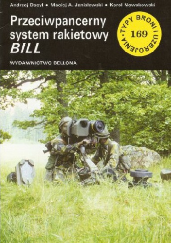 Okładka: Maciej Aleksander Janisławski - Przeciwpancerny system rakietowy BILL