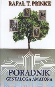 Okładka: Rafał T. Prinke - Poradnik genealoga amatora