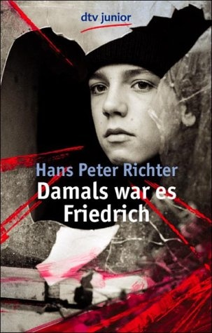 Okładka: Hans Peter Richter - Damals war es Friedrich