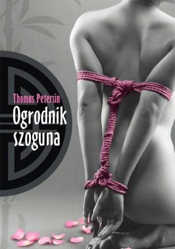Okładka: Thomas Petersin - Ogrodnik szoguna