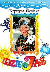 Okładka: Krystyna Siesicka - Idzie Jaś