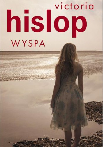 Okładka: Victoria Hislop - Wyspa