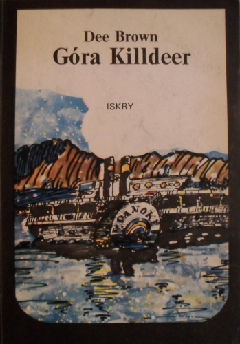 Okładka: Dee Brown - Góra Killdeer