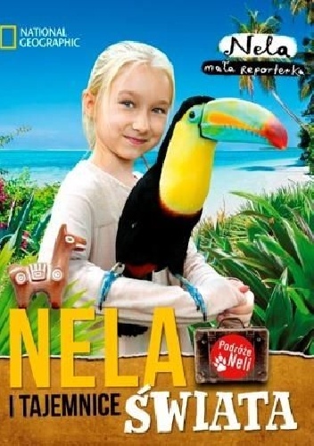 Okładka:  Nela - Nela i tajemnice świata