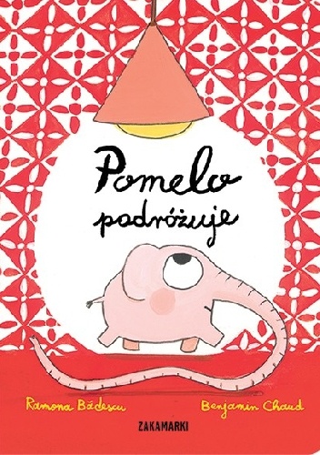 Okładka: Ramona Bădescu - Pomelo podróżuje