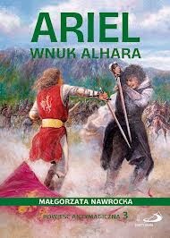 Okładka: Małgorzata Nawrocka - Ariel wnuk Alhara