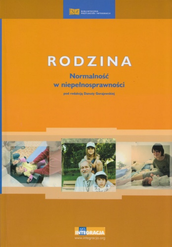 Okładka: Danuta Gorajewska - Rodzina. Normalność w niepełnosprawności