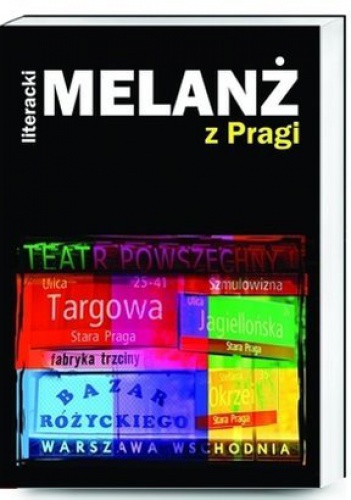 Okładka: Paweł Oksanowicz - Literacki Melanż z Pragi