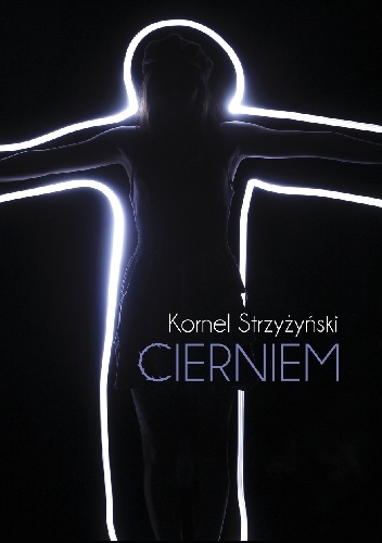Okładka: Kornel Strzyżyński - Cierniem