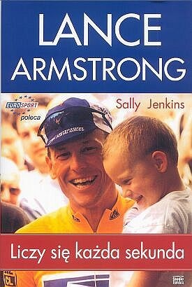 Okładka: Lance Armstrong - Liczy się każda sekunda
