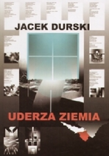 Okładka: Jacek Durski - Uderza ziemia
