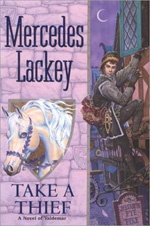 Okładka: Mercedes Lackey - Take a Thief