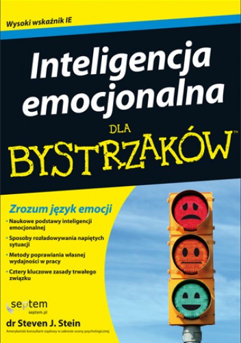 Okładka: Steven J. Stein - Inteligencja emocjonalna dla bystrzaków