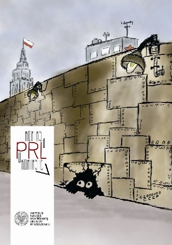 Okładka: Marcin Krzanicki - Komiks w PRL, PRL w komiksie.