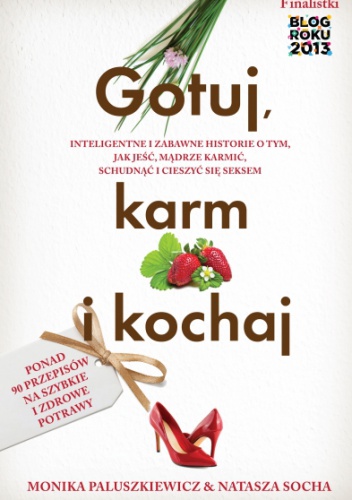 Okładka: Natasza Socha - Gotuj, karm i kochaj