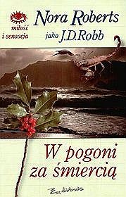 Okładka: J.D. Robb - W pogoni za śmiercią