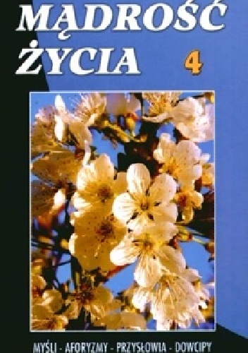 Okładka: Jan Zbigniew Albert - Mądrość życia 4
