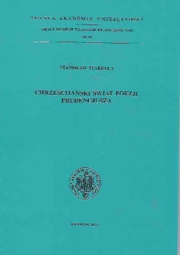 Okładka: Stanisław Stabryła - Chrześcijański świat poezji Prudencjusza