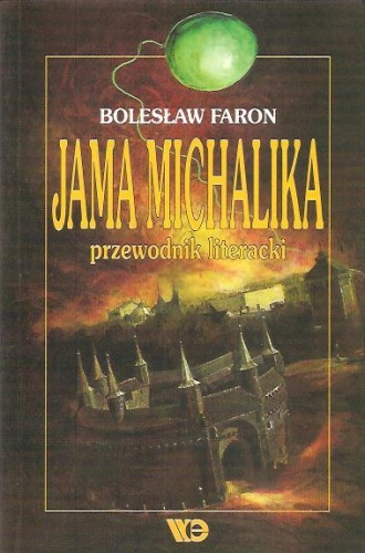 Okładka: Bolesław Faron - Jama Michalika. Przewodnik literacki