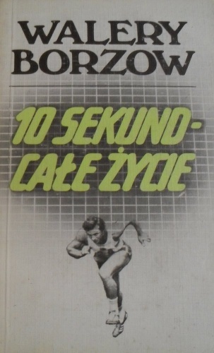 Okładka: Walery Borzow - 10 sekund całe życie