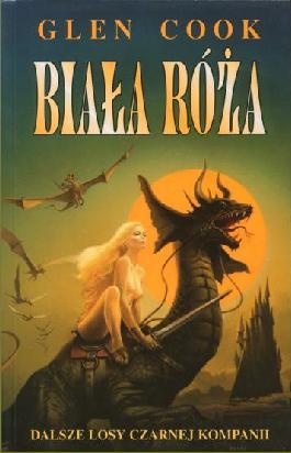 Okładka: Glen Charles Cook - Biała Róża