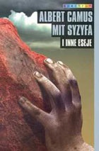 Okładka: Albert Camus - Mit Syzyfa i inne eseje