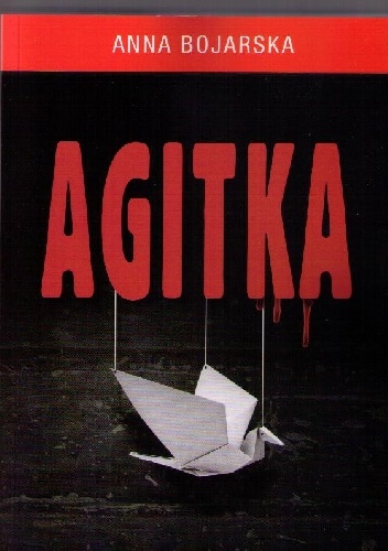 Okładka: Anna Bojarska - Agitka