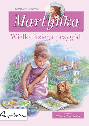 Okładka: Gilbert Delahaye - Martynka. Wielka księga przygód. Zbiór opowiadań