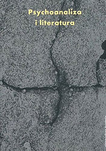 Okładka: Michał Głowiński - Psychoanaliza i literatura