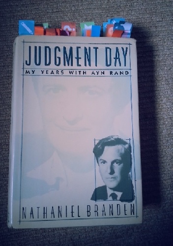 Okładka: Nathaniel Branden - Judgment Day: my years with Ayn Rand