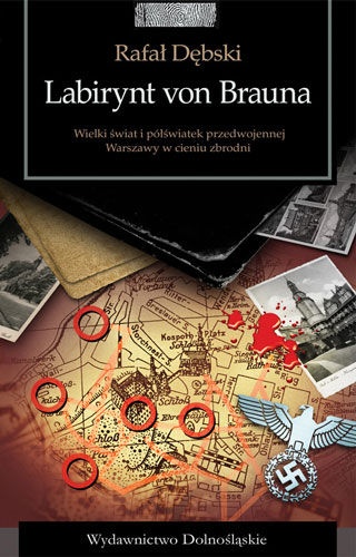 Okładka: Rafał Dębski - Labirynt von Brauna