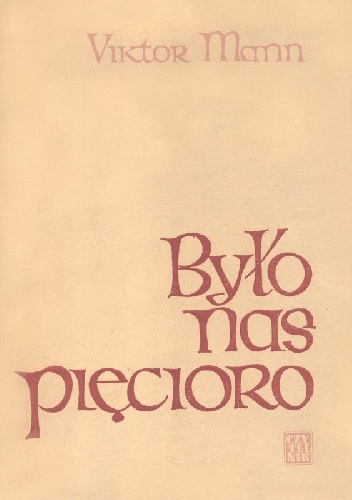 Okładka: Viktor Mann - Było nas pięcioro