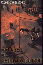 Okładka: Czesław Miłosz - Wyprawa w dwudziestolecie