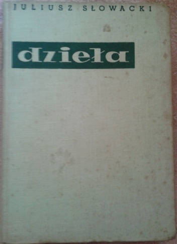 Okładka: Juliusz Słowacki - Dzieła, t. VII