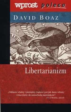 Okładka: David Boaz - Libertarianizm