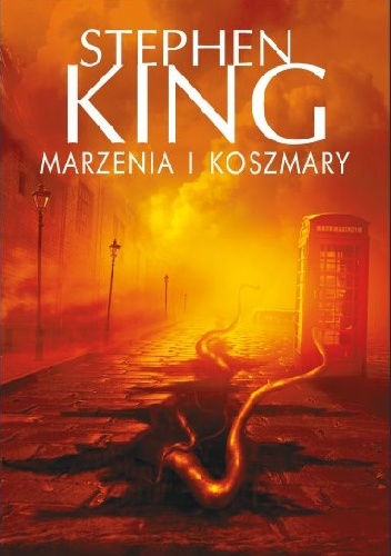 Okładka: Stephen King - Marzenia i koszmary