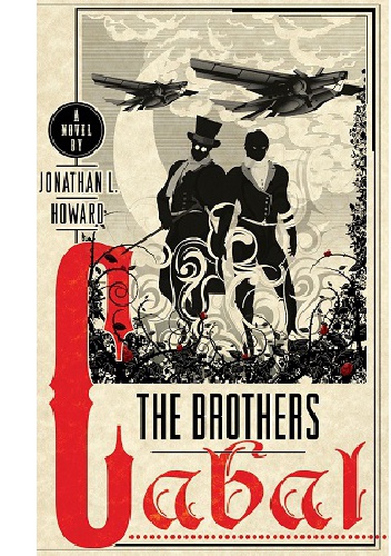 Okładka: Jonathan L. Howard - The Brothers Cabal