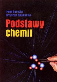 Okładka: Irena Barycka - Podstawy chemii