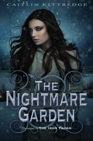 Okładka: Caitlin Kittredge - The Nightmare Garden