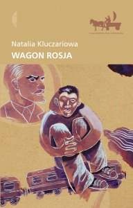 Okładka: Natalia Kluczariowa - Wagon Rosja