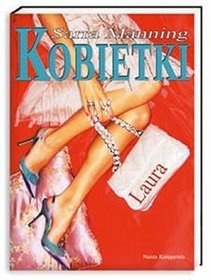 Okładka: Sarra Manning - Kobietki. Laura