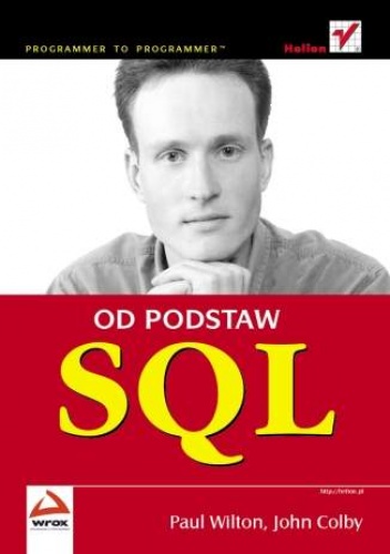 Okładka: Paul Wilton - SQL. Od podstaw