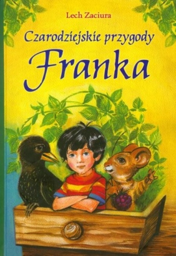 Okładka: Lech Zaciura - Czarodziejskie przygody Franka