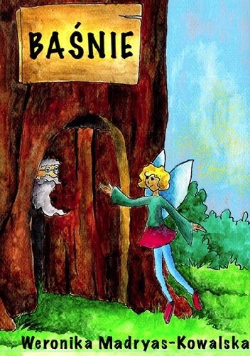 Okładka: Weronika Madryas - Baśnie